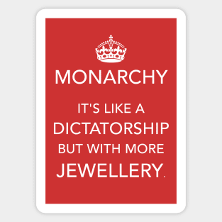 Monarchy Rules? Sticker